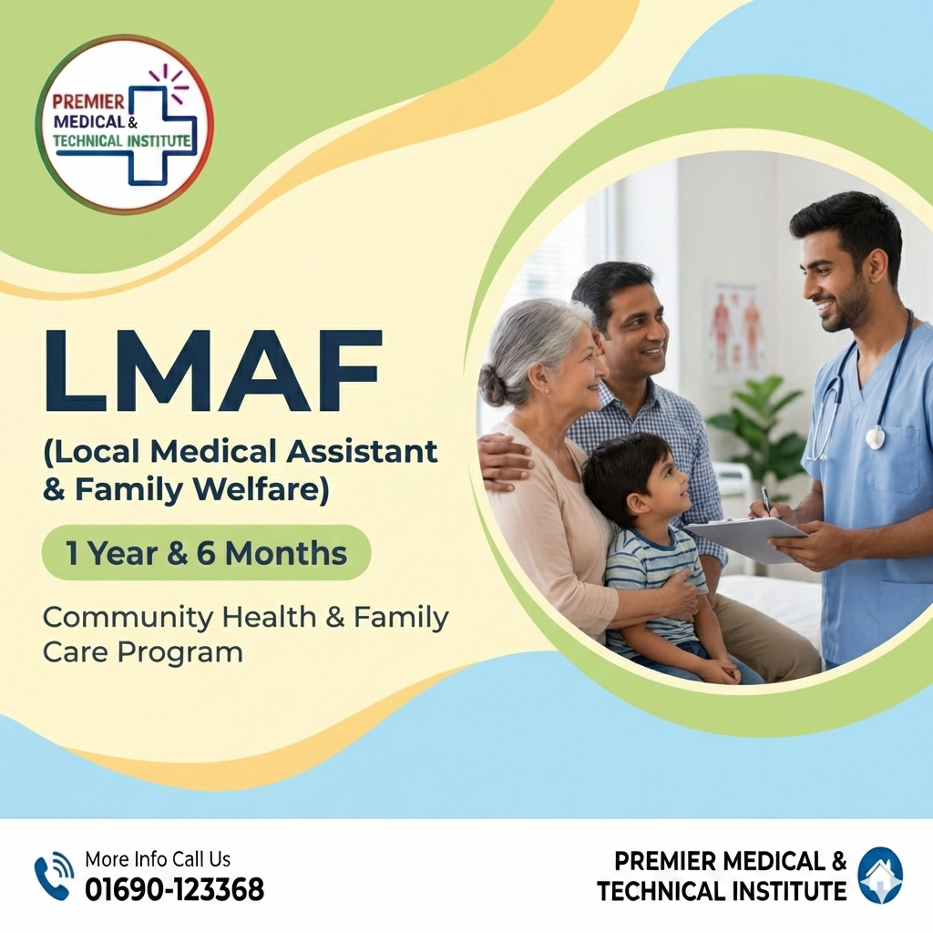 LMAF (Diploma in Medical Assistant & Family Welfare)